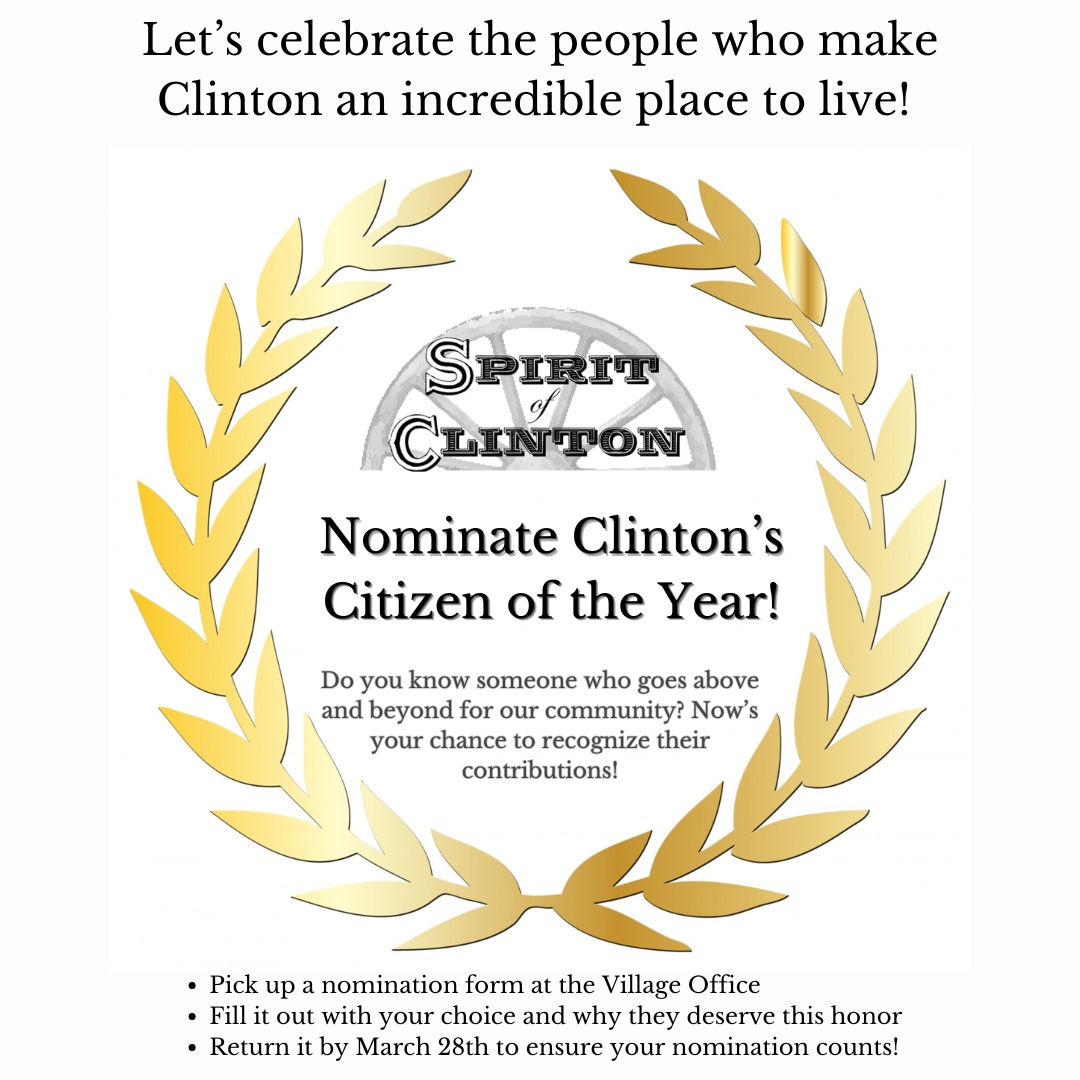 A nomination flyer for Clinton’s Citizen of the Year award, featuring a gold laurel wreath surrounding the "Spirit of Clinton" logo. The flyer encourages community members to recognize outstanding contributions by nominating deserving individuals.